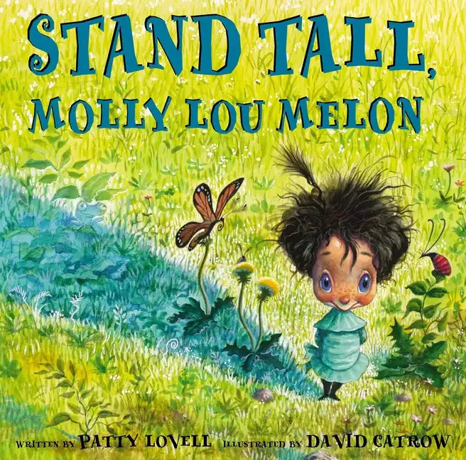 Stand Tall, Molly Lou Melon - Hardcover