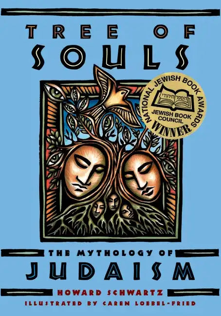 Tree of Souls: The Mythology of Judaism - Paperback