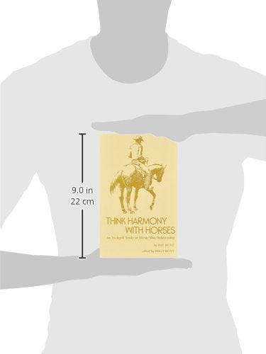 Think Harmony With Horses: An In-Depth Study of Horse/Man Re