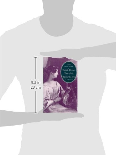 British Women Poets of the Romantic Era: An Anthology