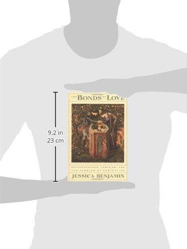 The Bonds of Love: Psychoanalysis, Feminism, and the Problem