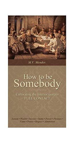 How to be Somebody- Cultivating the Interior Garden FULL CON