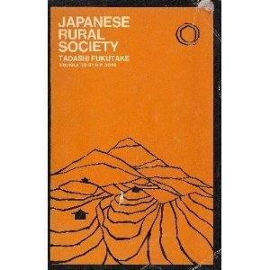 Japanese Rural Society (Cornell paperbacks) by Tadashi Fukut