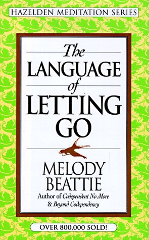 The Language of Letting Go by Beattie, Melody
