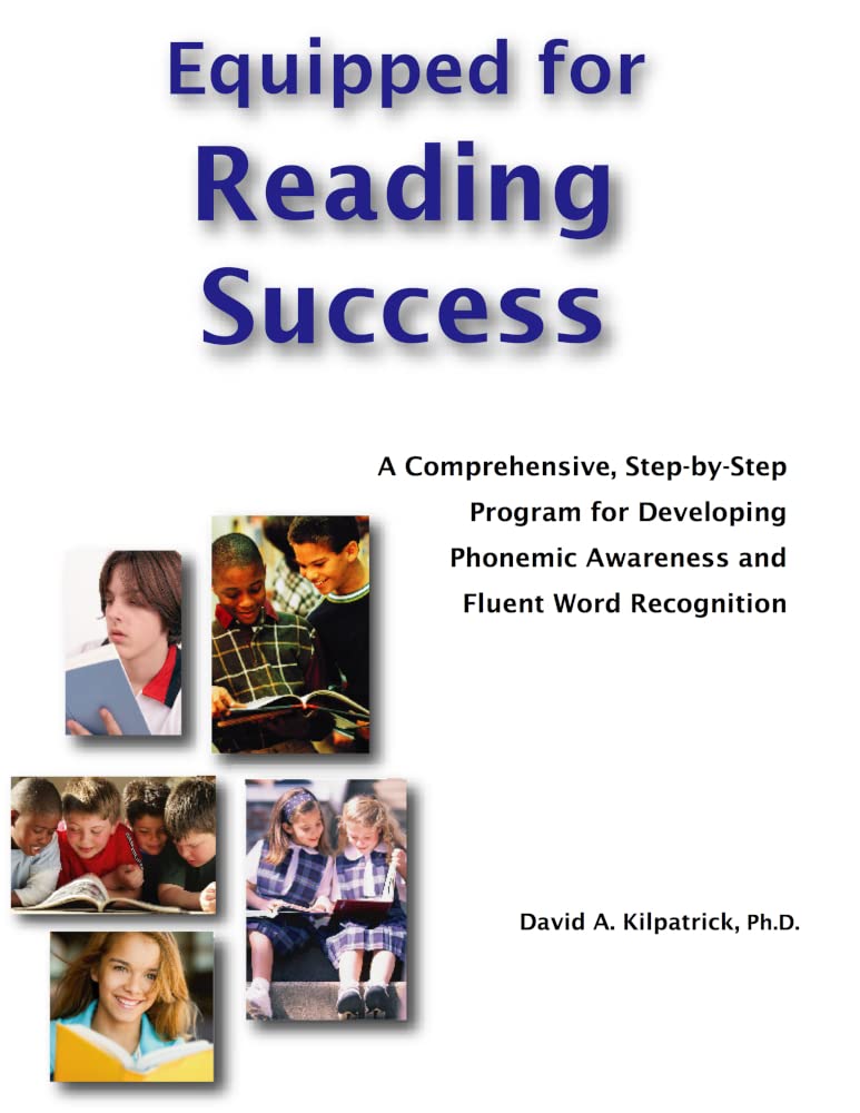 Equipped for Reading Success A Comprehensive, Step-By-Step P