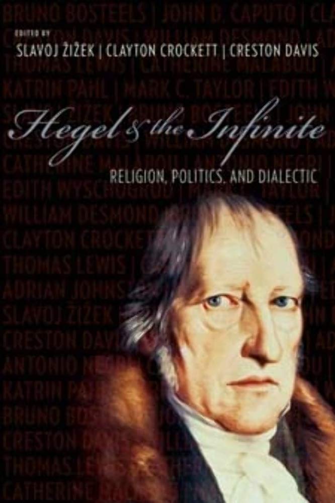 Hegel and the Infinite: Religion, Politics, and Dialectic (I
