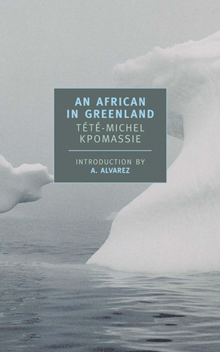 An African in Greenland (New York Review Books Classics) by