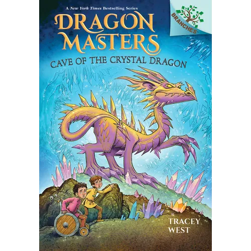 Cave of the Crystal Dragon: A Branches Book (Dragon Masters #26) - Hardcover