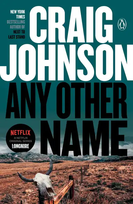 Any Other Name: A Longmire Mystery - Paperback