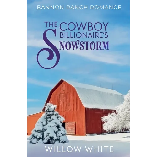 The Cowboy Billionaire's Snowstorm - Paperback