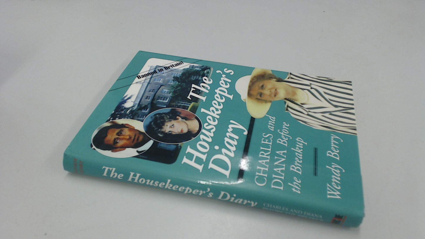 The Housekeeper's Diary: Charles and Diana Before the Breaku