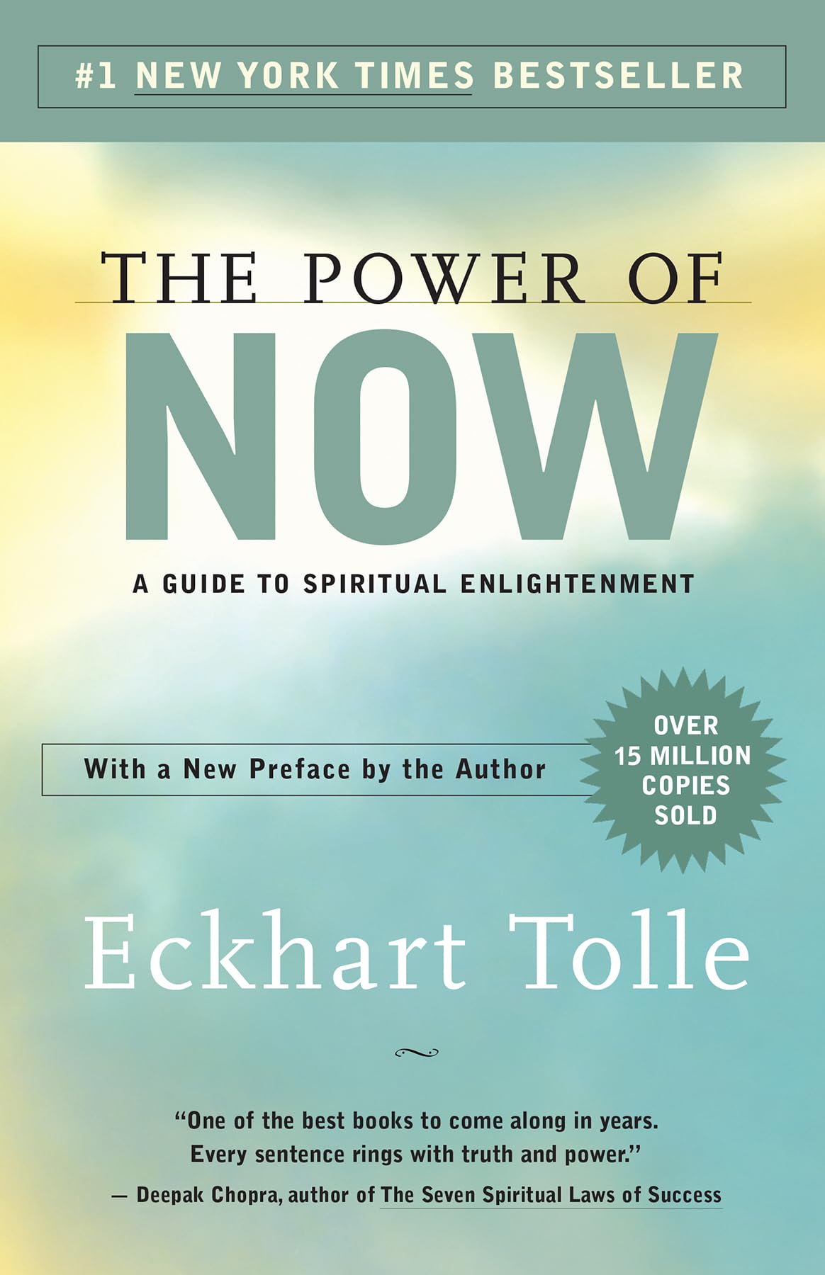 The Power of Now: A Guide to Spiritual Enlightenment by Toll