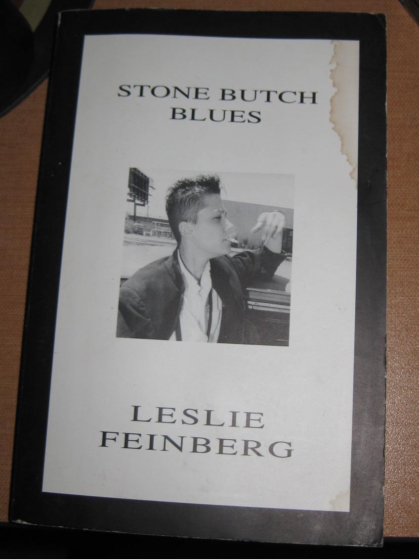 Stone Butch Blues: A Novel by Feinberg, Leslie