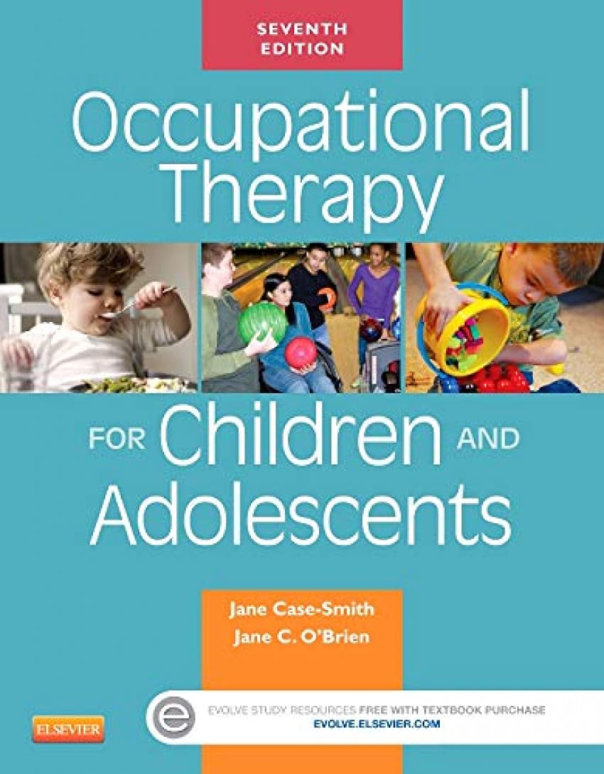 Occupational Therapy for Children and Adolescents (Case Revi