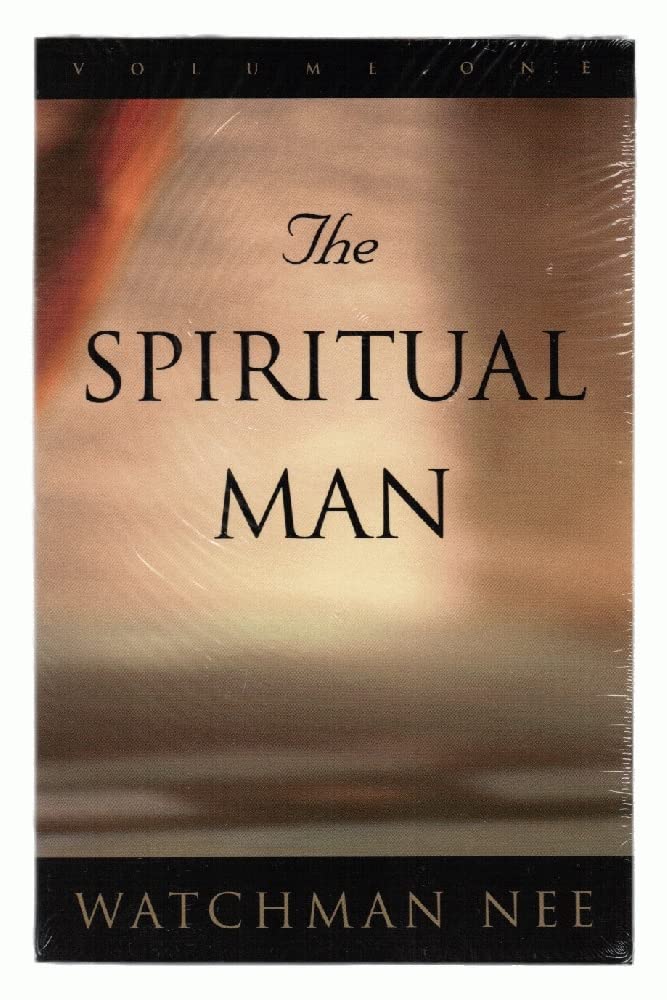 The Spiritual Man (3 volume set) by Watchman Nee