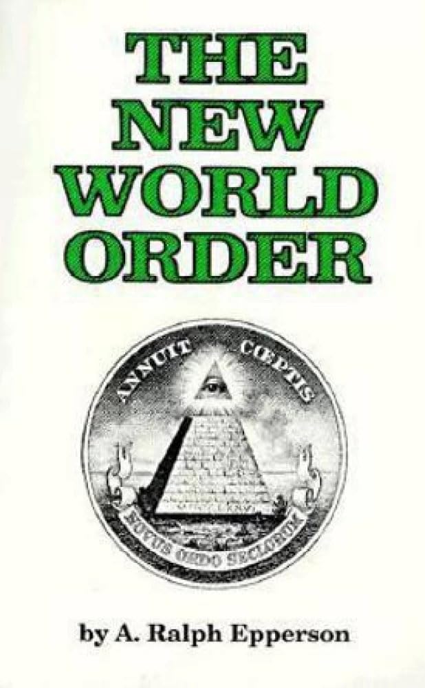 The New World Order by Epperson, A. Ralph