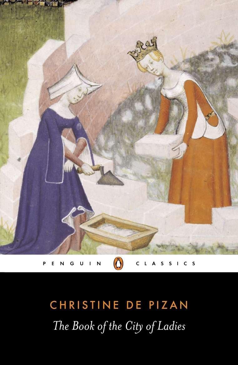 The Book of the City of Ladies (Penguin Classics) by Christi