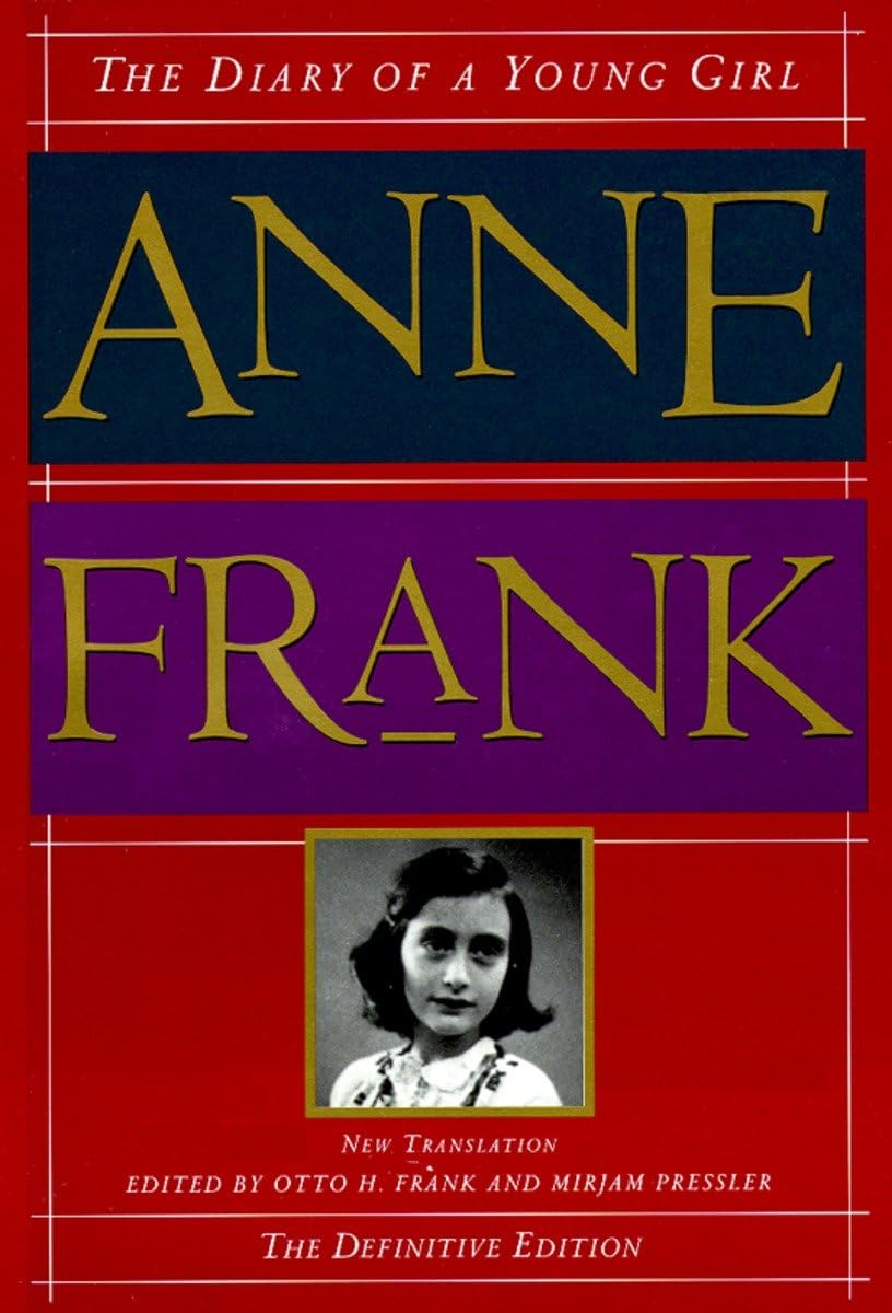The Diary of a Young Girl: The Definitive Edition by Anne Fr