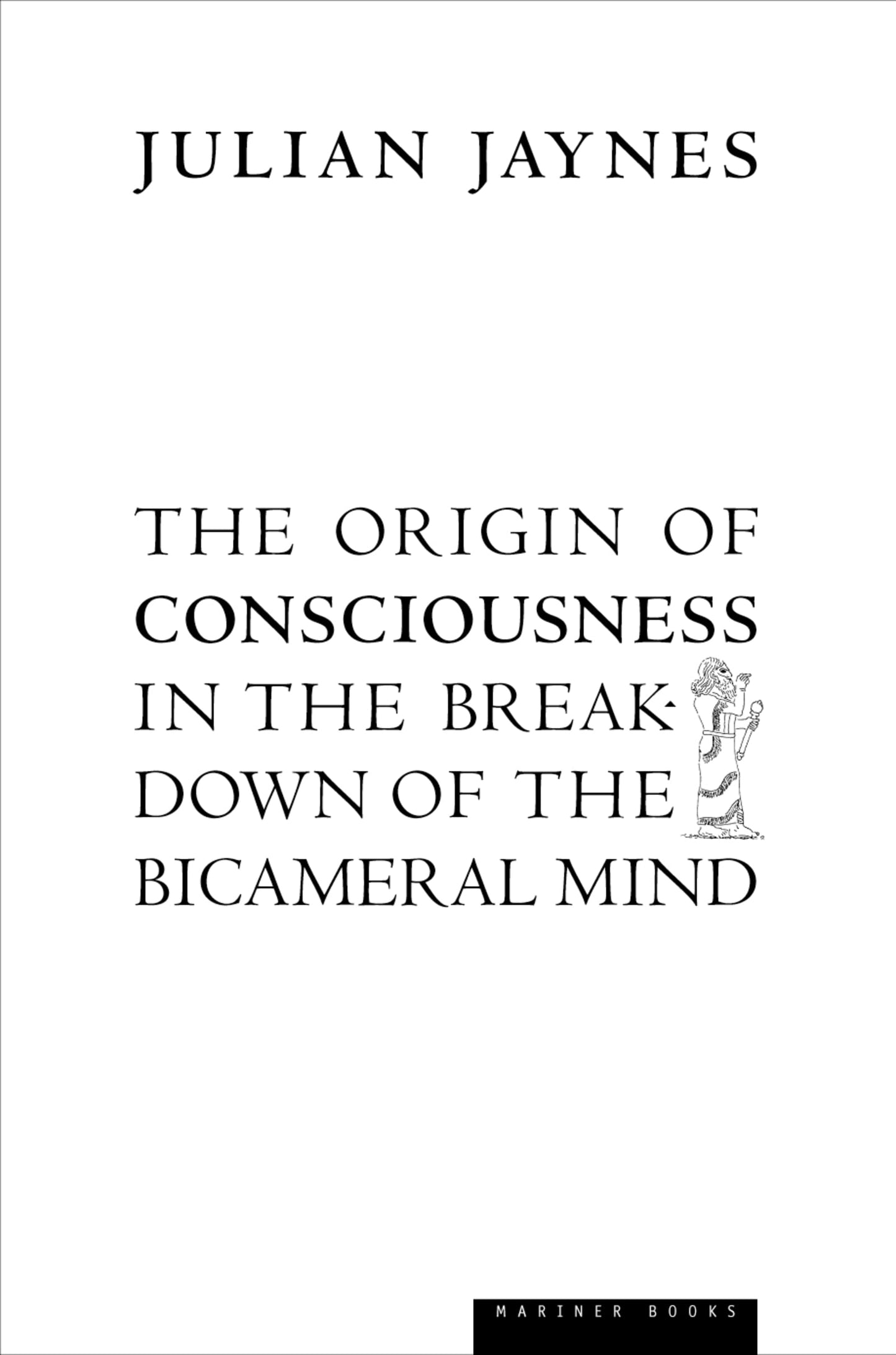 The Origin of Consciousness in the Breakdown of the Bicamera