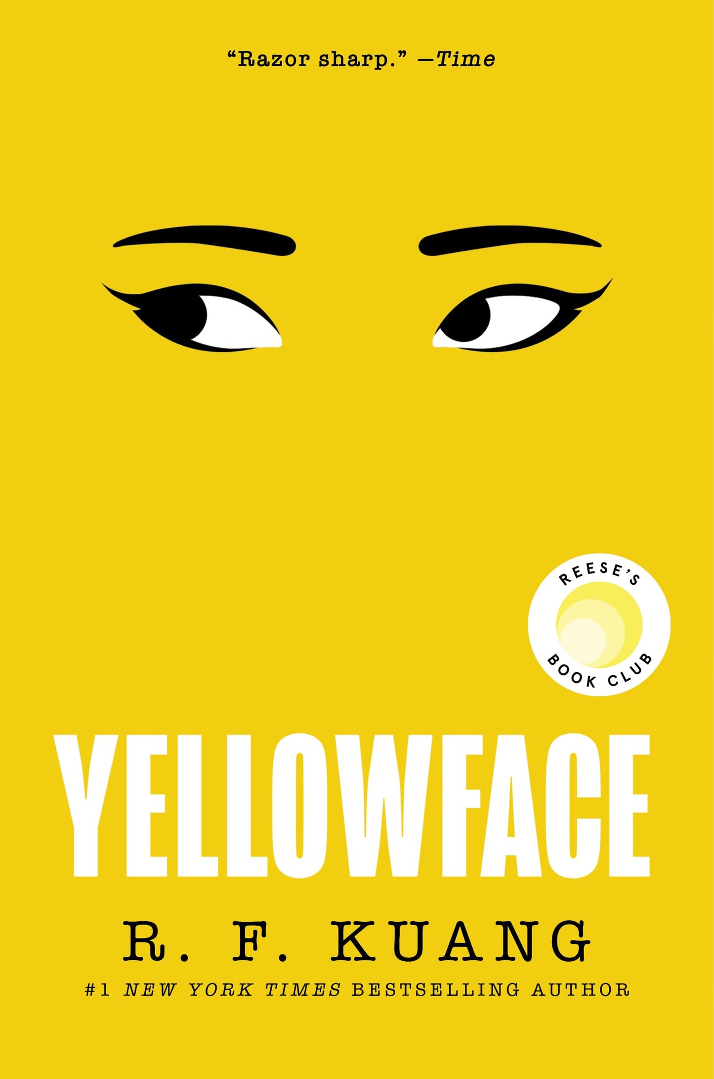 Yellowface: A Novel-A Chilling Novel of Racism and Cultural