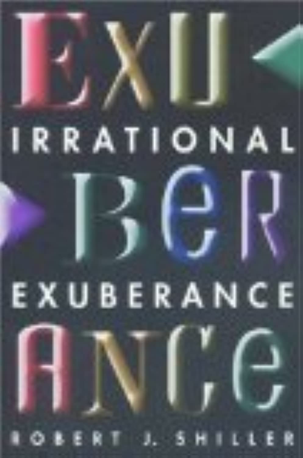 Irrational Exuberance by Shiller, Robert J.