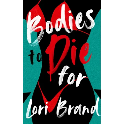 Bodies to Die for - Paperback