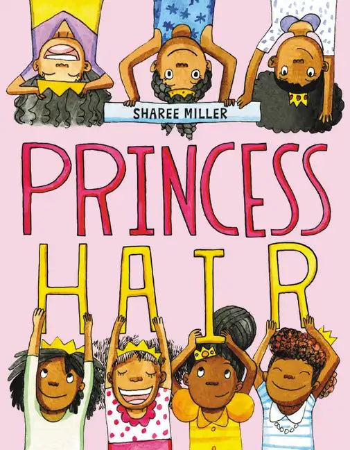 Princess Hair - Hardcover