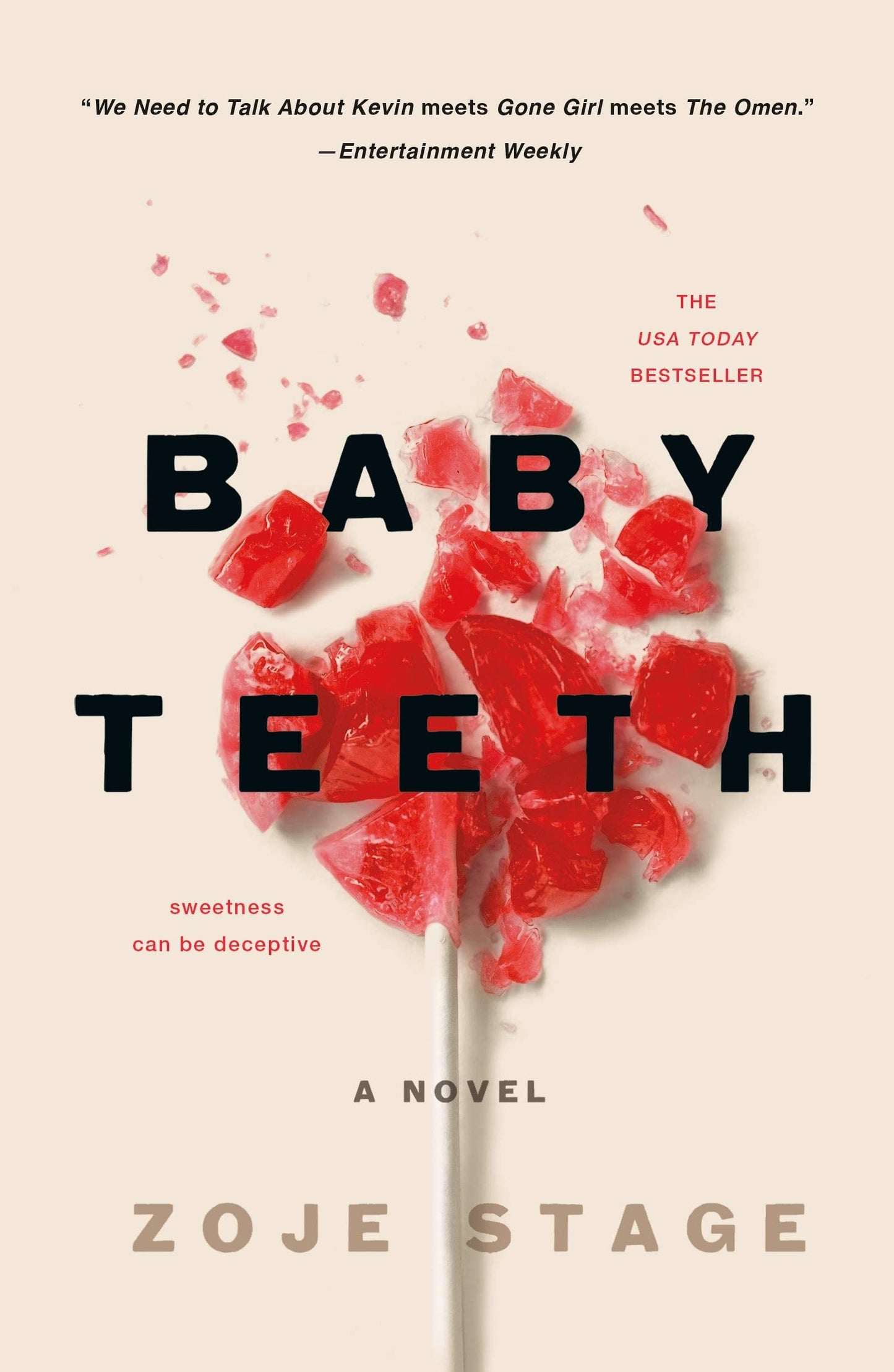 Baby Teeth: A Novel by Stage, Zoje