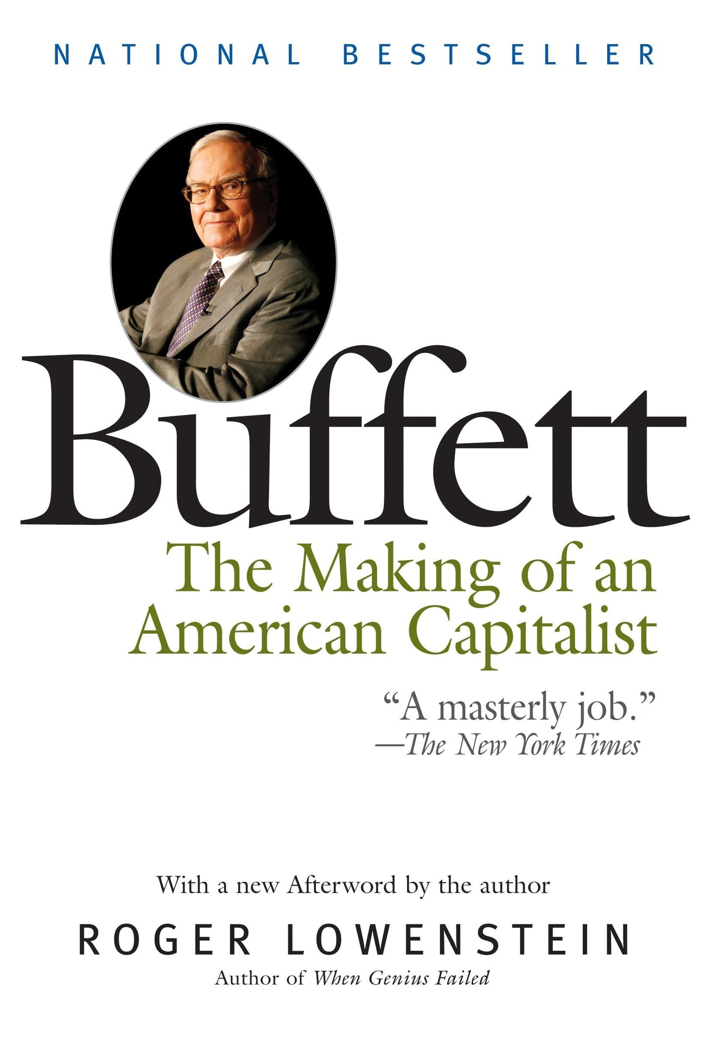 Buffett: The Making of an American Capitalist by Lowenstein,
