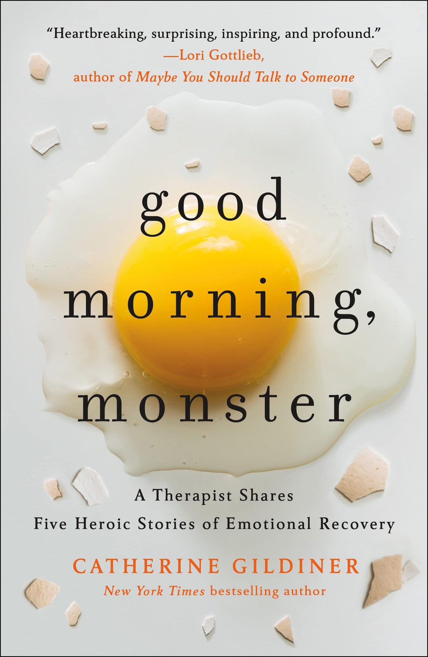 Good Morning, Monster by Gildiner, Catherine