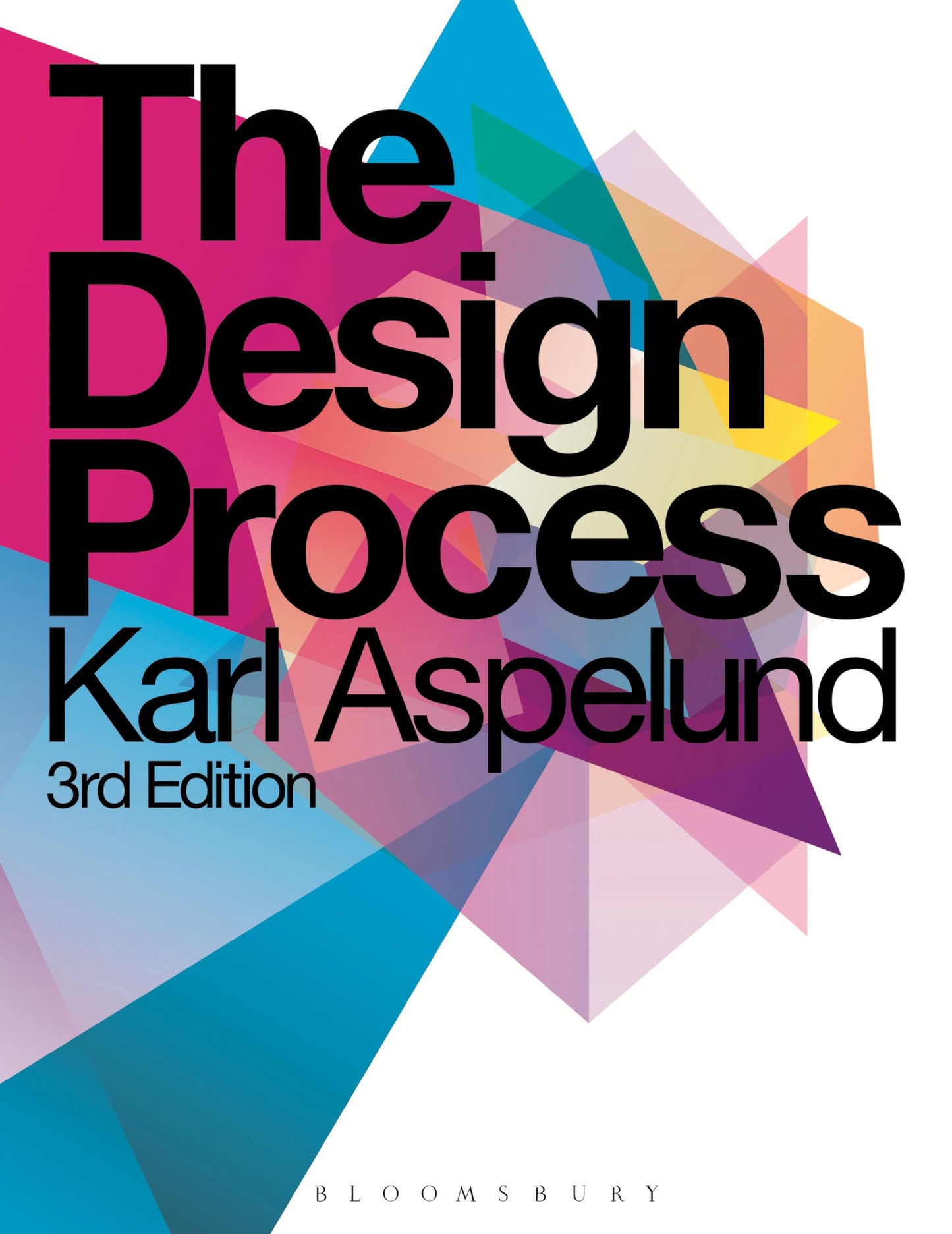 The Design Process by Aspelund, Karl