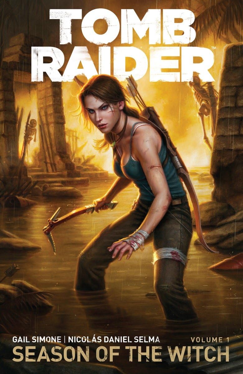 Tomb Raider Volume 1 : Season of the Witch (Tomb Raider: Sea