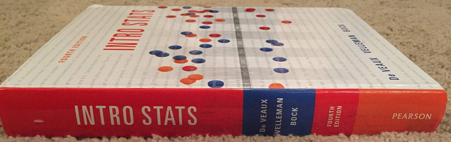 Intro Stats (4th Edition) by De Veaux, Richard D.