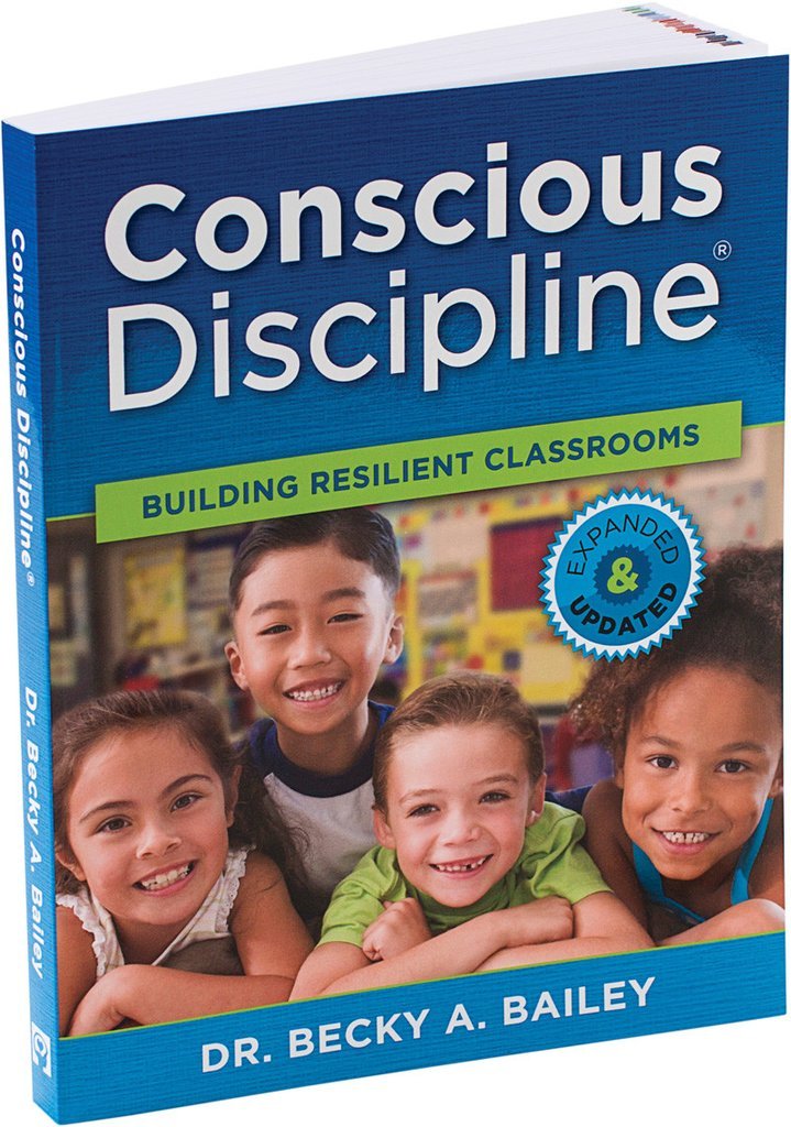 Conscious Discipline Building Resilient Classrooms by Dr. Be