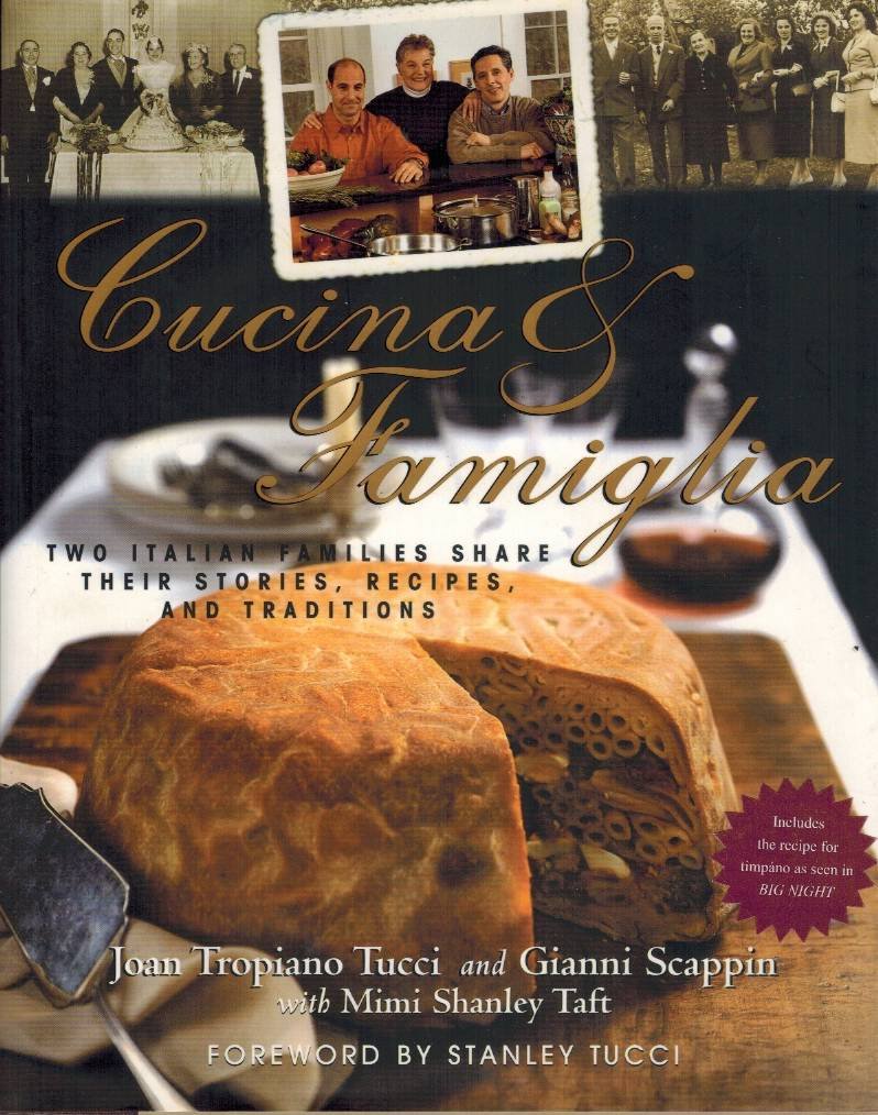 Cucina & Famiglia: Two Italian Families Share Their Stories,