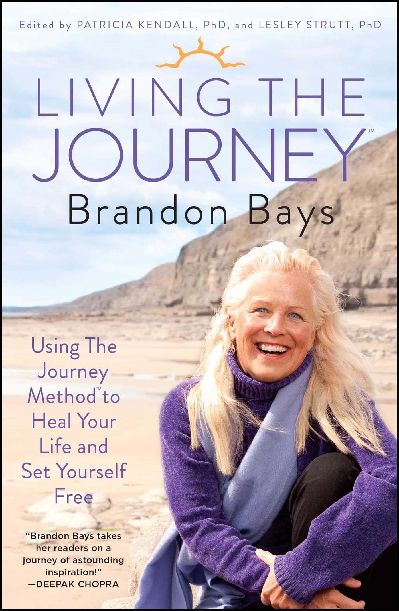 Living The Journey: Using The Journey Method to Heal Your Li