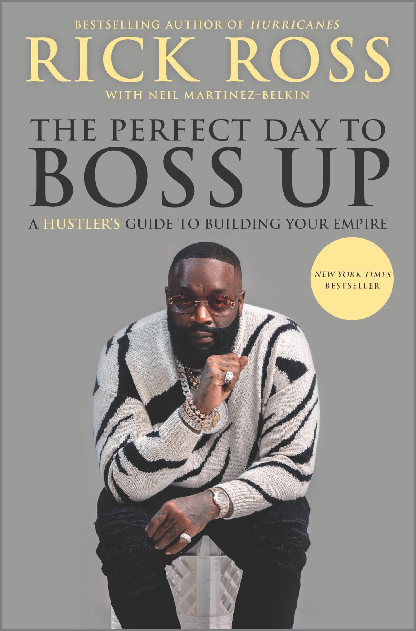 The Perfect Day to Boss Up: A Hustler's Guide to Building Yo