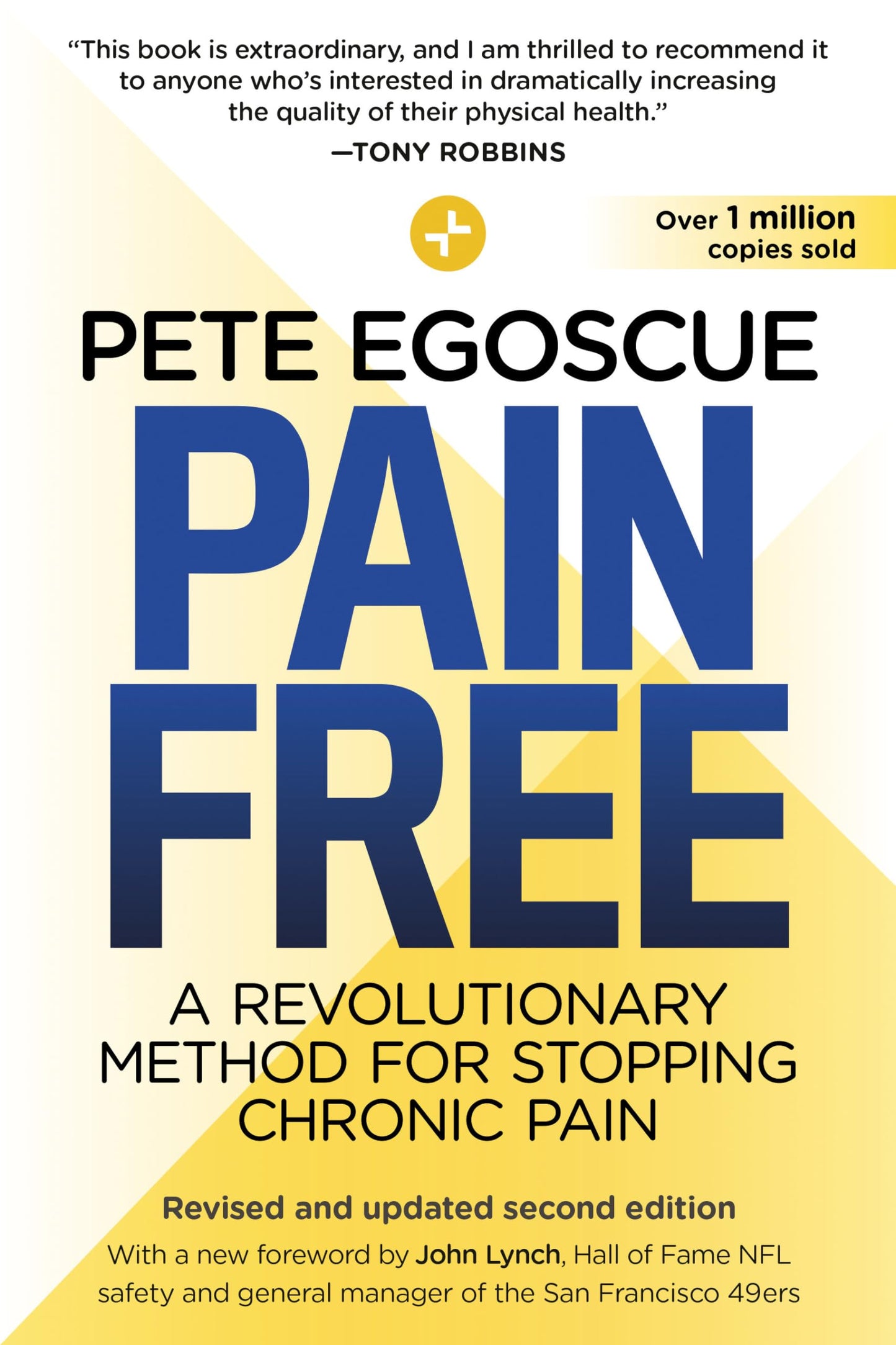 Pain Free (Revised and Updated Second Edition): A Revolution
