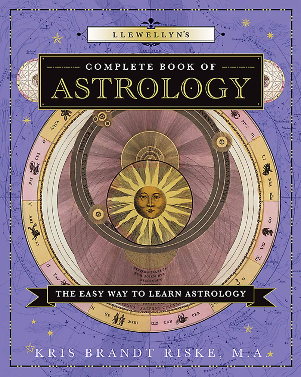 Llewellyn's Complete Book of Astrology: The Easy Way to Lear