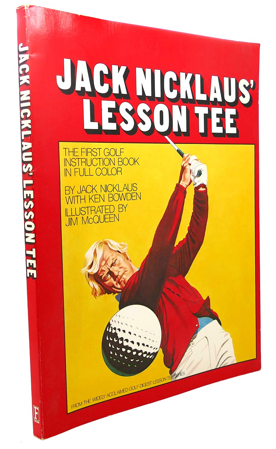Jack Nicklaus' Lesson Tee by Nicklaus, Jack