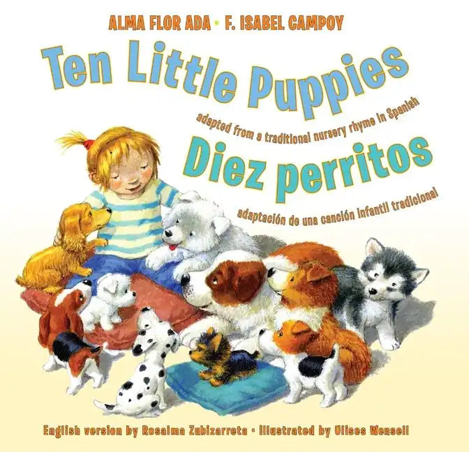 Ten Little Puppies/Diez Perritos: Bilingual English-Spanish - Hardcover