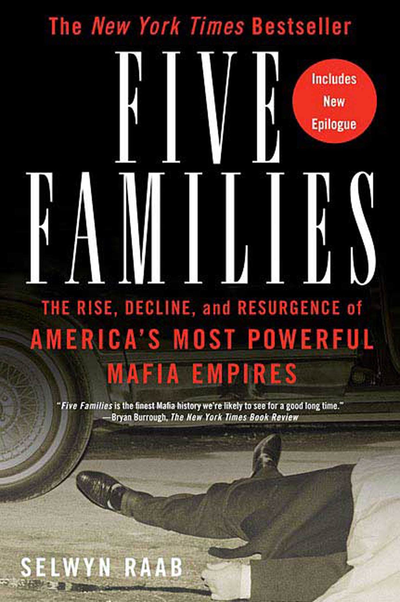 Five Families: The Rise, Decline, and Resurgence of America'