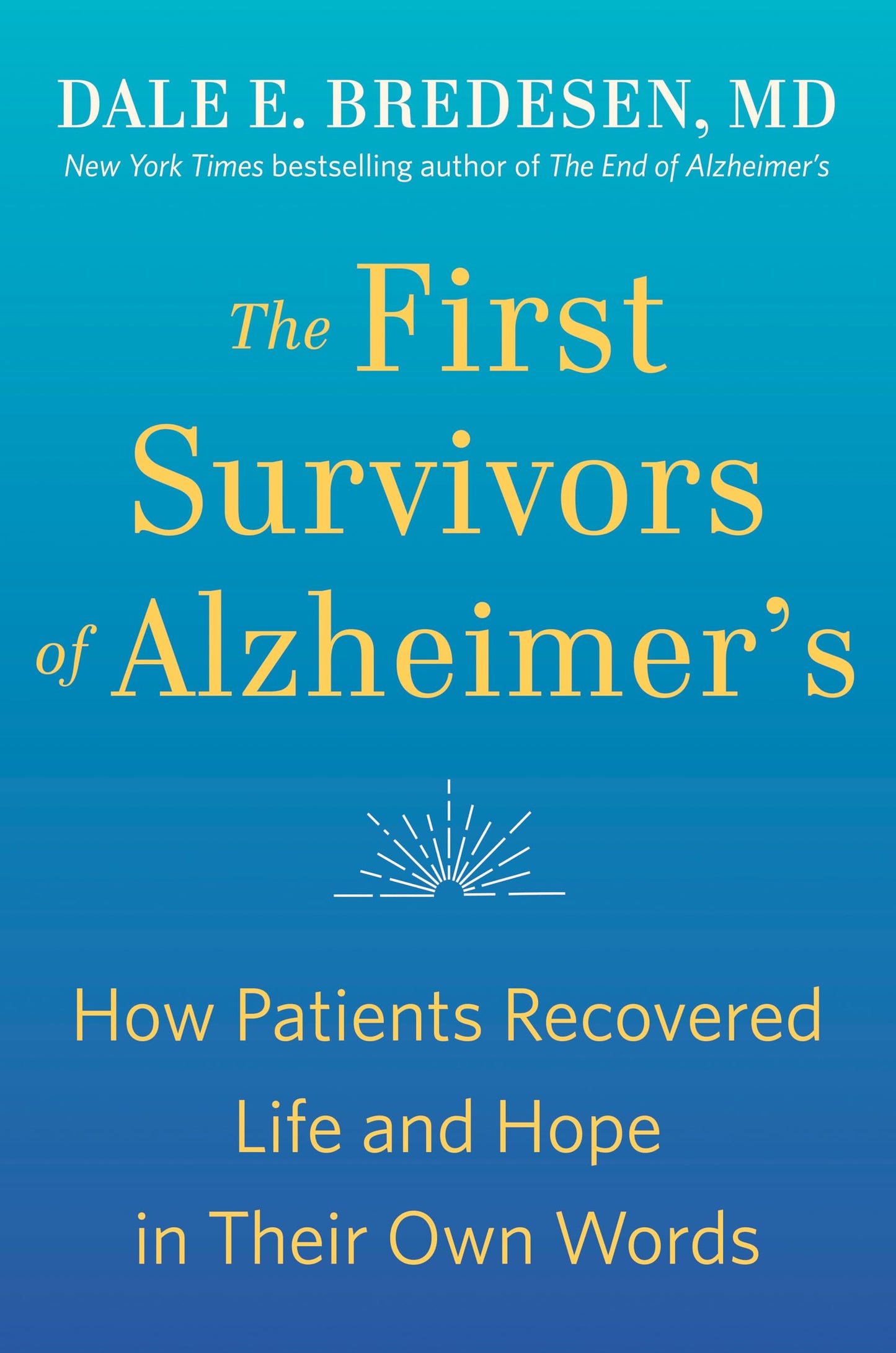 The First Survivors of Alzheimer's: How Patients Recovered L
