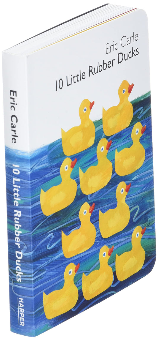 10 Little Rubber Ducks: An Easter And Springtime Book For Ki