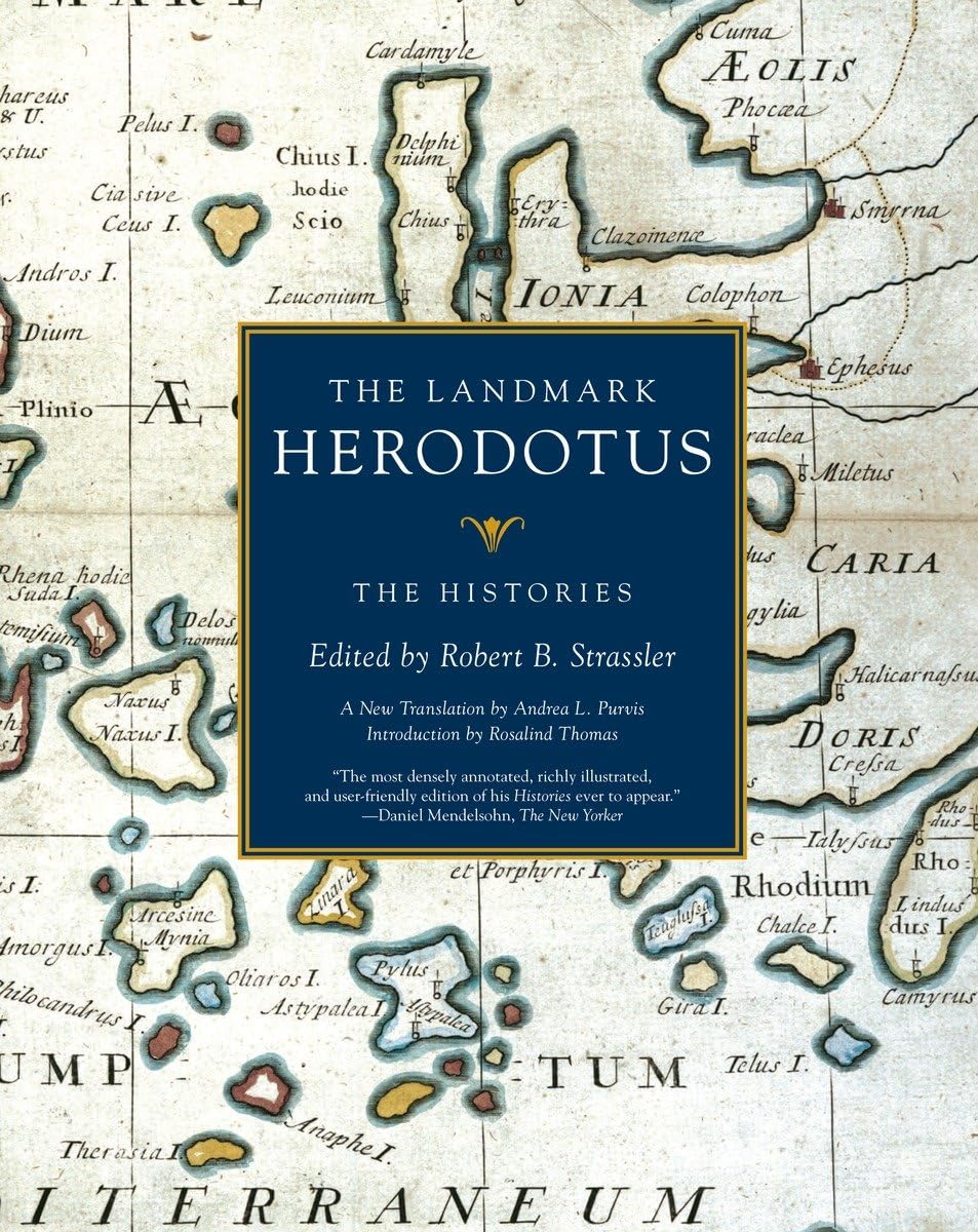 The Landmark Herodotus: The Histories (Landmark Series) by R