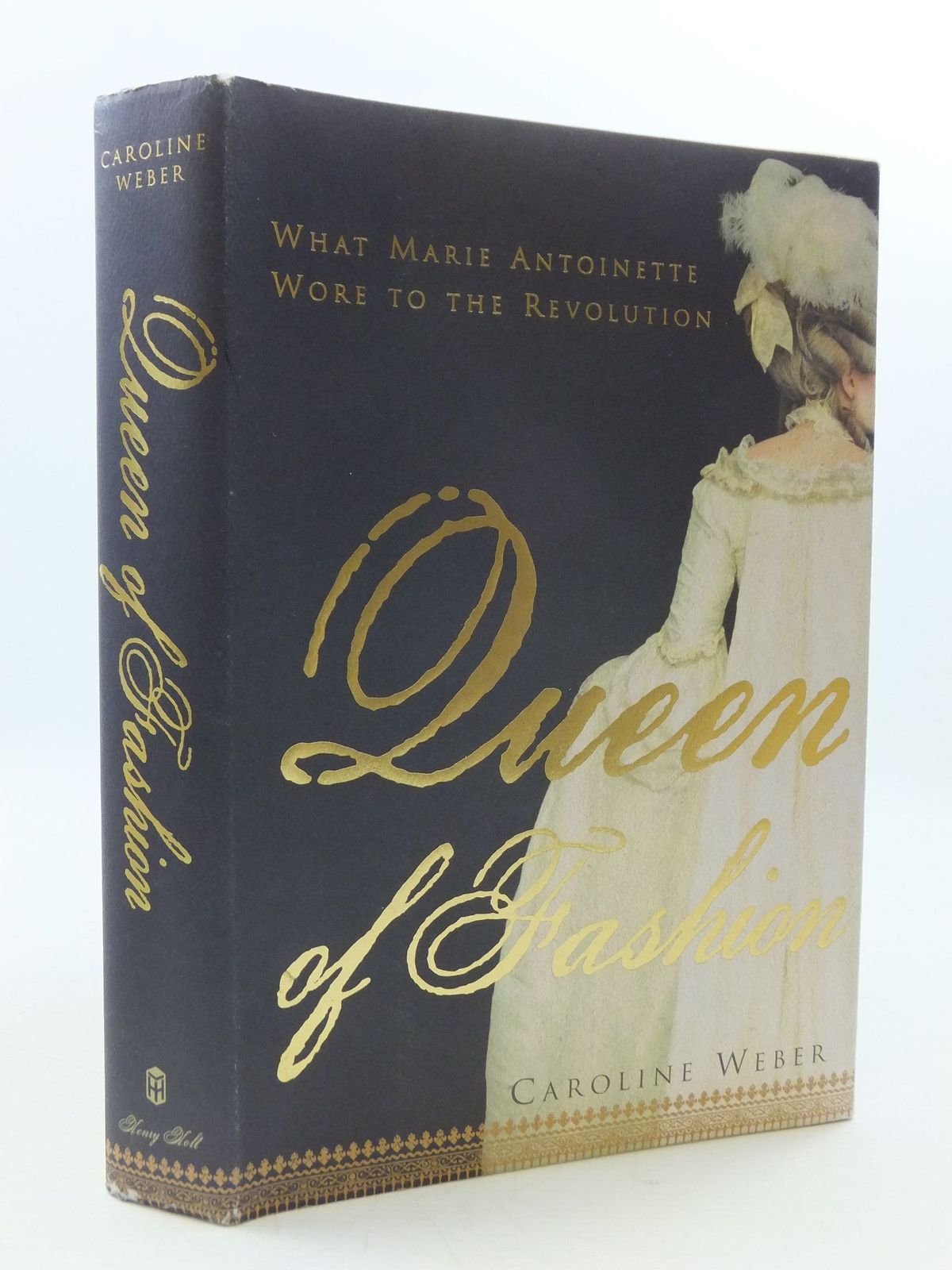 Queen of Fashion: What Marie Antoinette Wore to the Revoluti