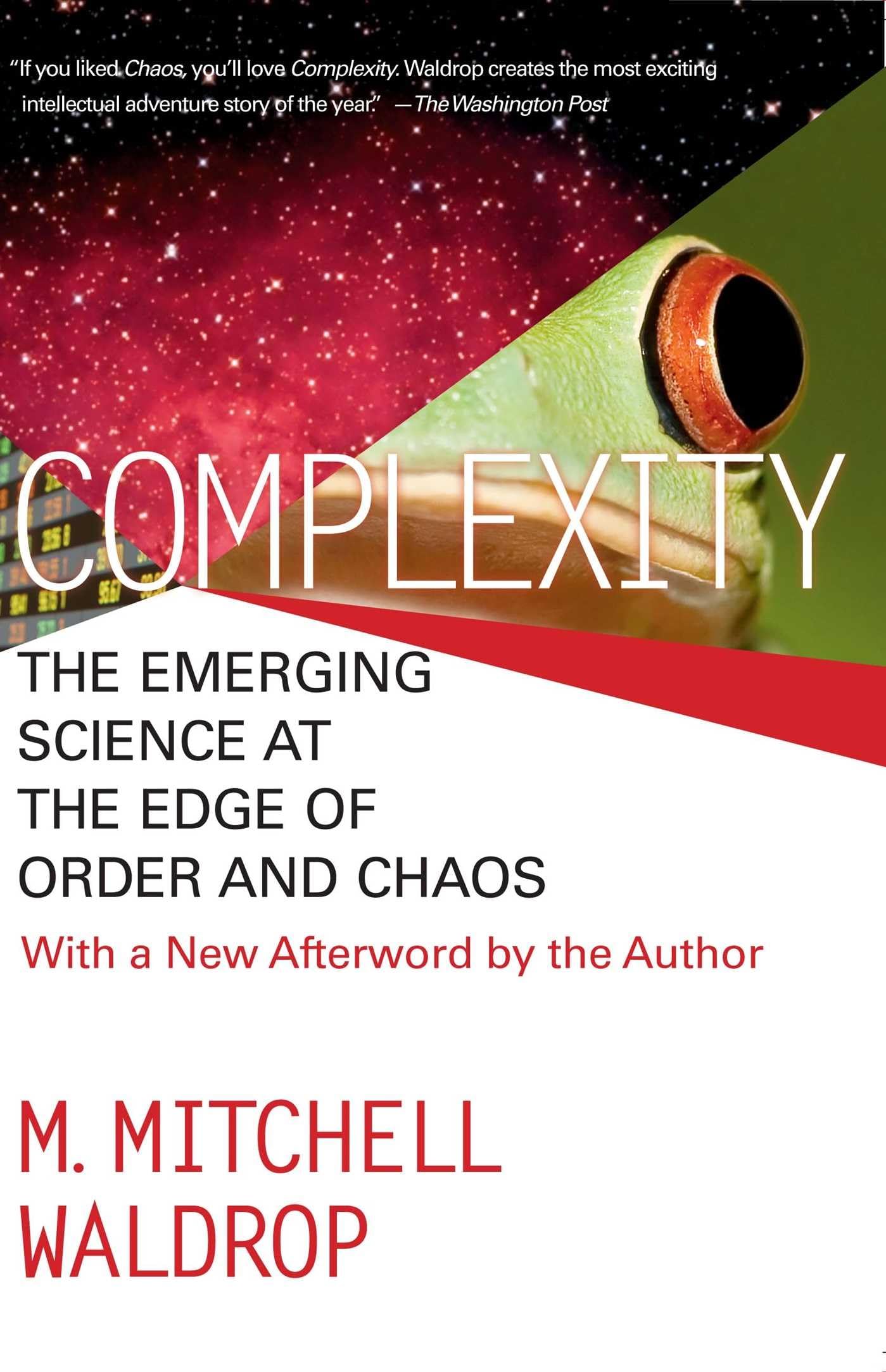 COMPLEXITY: THE EMERGING SCIENCE AT THE EDGE OF ORDER AND CH