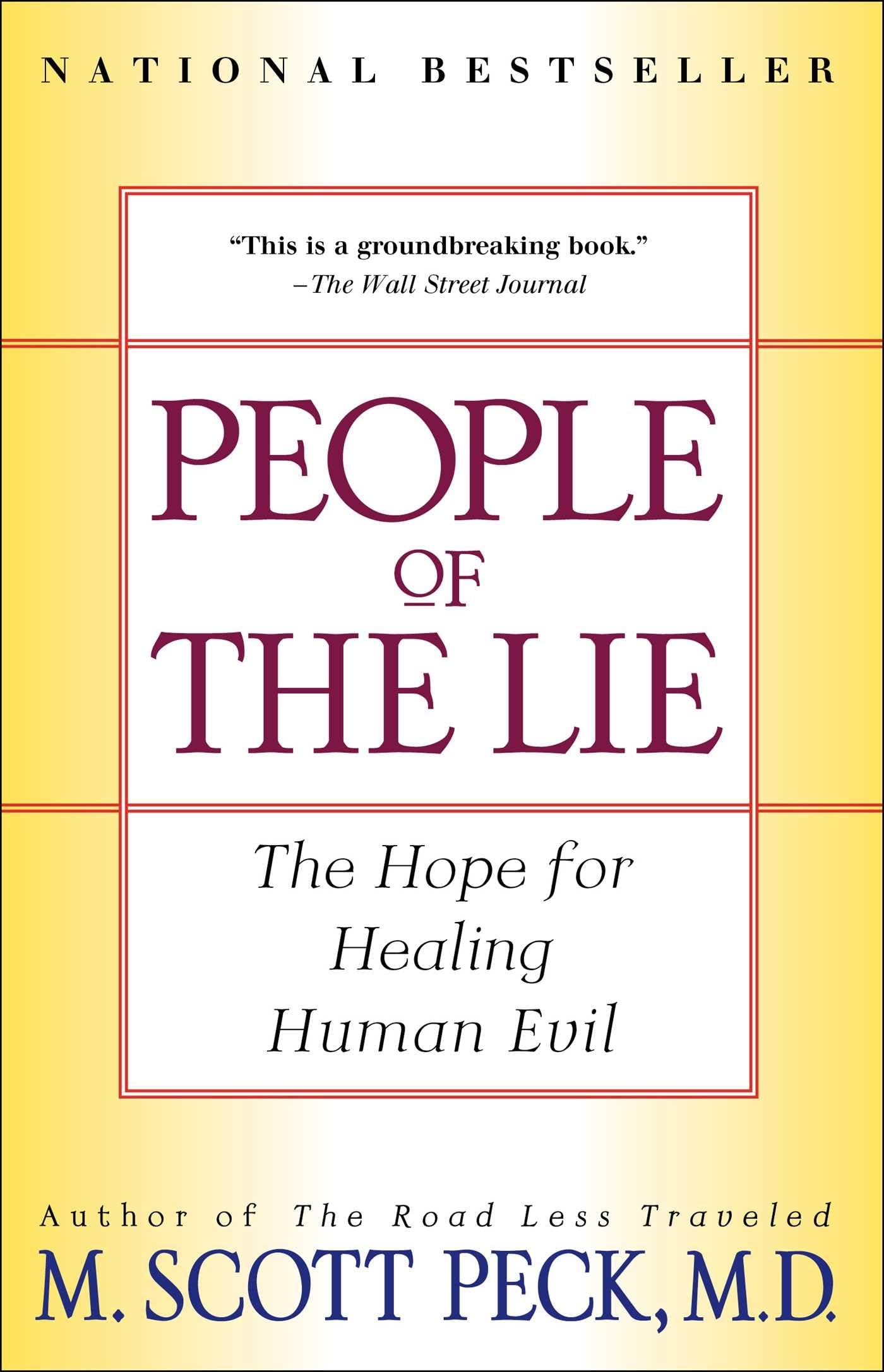 People of the Lie: The Hope for Healing Human Evil by M. Sco