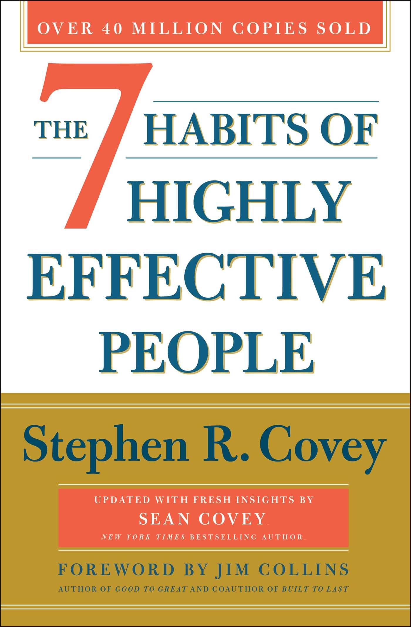 The 7 Habits of Highly Effective People: 30th Anniversary Ed