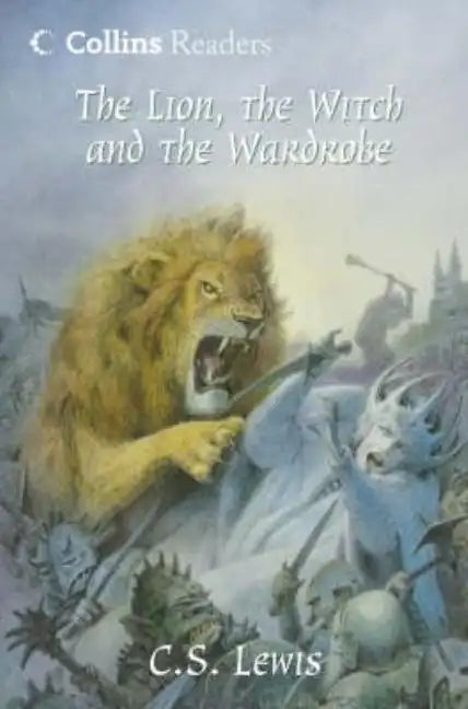 The Lion, the Witch and the Wardrobe - Hardcover